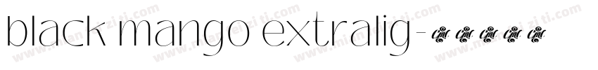 black mango extralig字体转换
